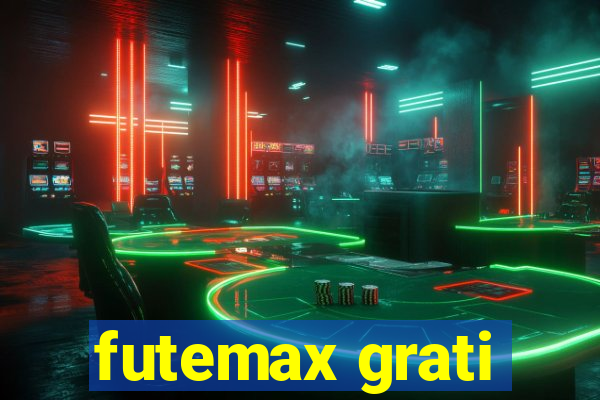 futemax grati